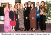 Mark DuBois & wife, his artists friends and members of the board, Opera York  (Friends of Mark DuBois)
